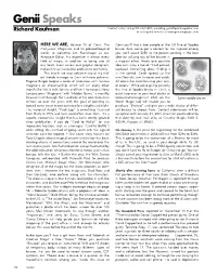Genii Speaks Contact Us by Calling 301-652-5800, E-Mailing Genii@Geniimagazine.Com Richard Kaufman Or Surfing Our Website At