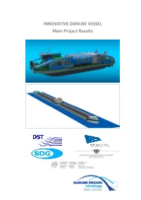 INNOVATIVE DANUBE VESSEL Main Project Results