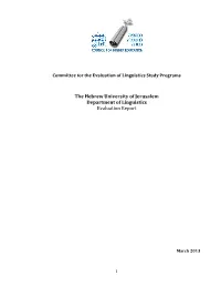 The Hebrew University of Jerusalem Department of Linguistics Evaluation Report