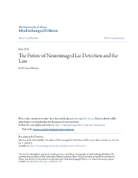 The Future of Neuroimaged Lie Detection and the Law