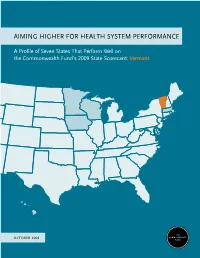 Aiming Higher for Health System Performance: Vermont