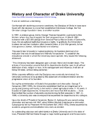 History and Character of Drake University (Taken from Drake University Undergraduate 2005-06 Catalog)
