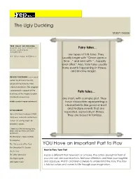 The Ugly Duckling YOU Have an Important Part to Play