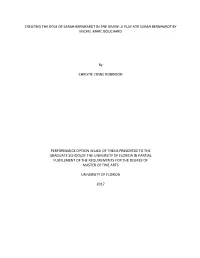 Creating the Role of Sarah Bernhardt in the Divine: a Play for Sarah Bernhardt by Michel Marc Bouchard