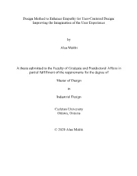 Design Method to Enhance Empathy for User-Centered Design: Improving the Imagination of the User Experience