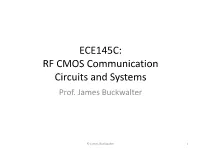 ECE145C: RF CMOS Communication Circuits and Systems Prof