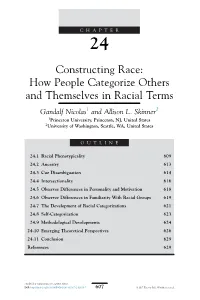 How People Categorize Others and Themselves in Racial Terms Gandalf Nicolas1 and Allison L