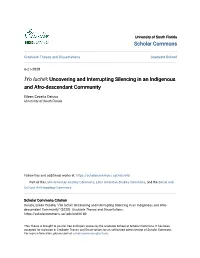 İyo Luché!: Uncovering and Interrupting Silencing in an Indigenous and Afro-Descendant Community