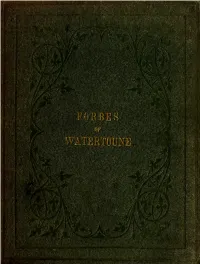 Memoranda Relating to the Family of Forbes of Waterton, from a MS. Of