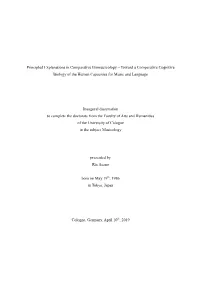 Principled Explanations in Comparative Biomusicology – Toward a Comparative Cognitive Biology of the Human Capacities for Music and Language