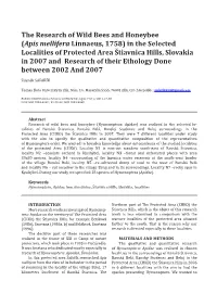 The Research of Wild Bees and Honeybee (Apis Mellifera Linnaeus, 1758) in the Selected Localities of Protected Area Štiavnica H