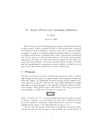 22. Atomic Physics and Quantum Mechanics