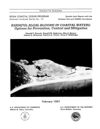 HARMFUL ALGAL BLOOMS in COASTAL WATERS: Options for Prevention, Control and Mitigation