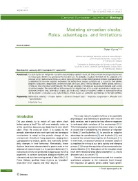 Modeling Circadian Clocks: Roles, Advantages, and Limitations