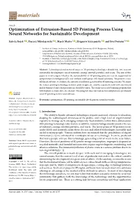 Optimization of Extrusion-Based 3D Printing Process Using Neural Networks for Sustainable Development