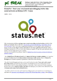 Statusnet - Start Your Own Hosted Microblogging Twitter Like Social Network on Debian GNU / Linux