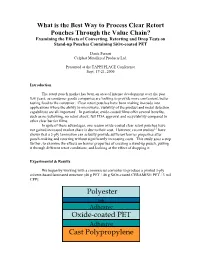 What Is the Best Way to Process Clear Retort Pouches Through the Value
