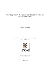 'Catching Time': the Synchrony of Minds, Bodies and Objects in Literature