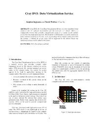 Cray DVS: Data Virtualization Service