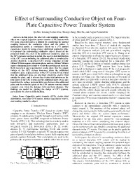 Effect of Surrounding Conductive Object on Four-Plate Capacitive