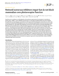 Retinoid Isomerase Inhibitors Impair but Do Not Block Mammalian Cone Photoreceptor Function