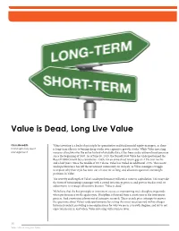 Value Is Dead, Long Live Value