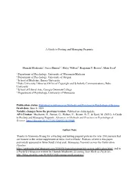A Guide to Posting and Managing Preprints Hannah Moshontz1