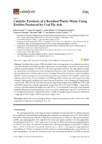 Catalytic Pyrolysis of a Residual Plastic Waste Using Zeolites Produced by Coal Fly Ash