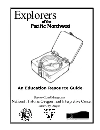 Explorers of the Pacific Northwest: an Education Resource Guide