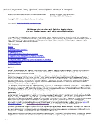 Middleware Integration with Existing Applications: Current Design Issues, with a Focus on Mailing Lists