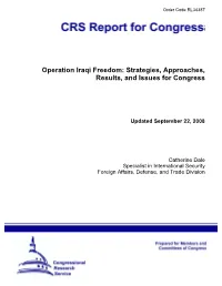 Operation Iraqi Freedom: Strategies, Approaches, Results, and Issues for Congress