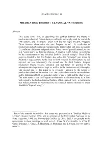 Predication Theory: Classical Vs Modern