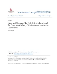 The Eighth Amendment and the Overuse of Solitary Confinement In