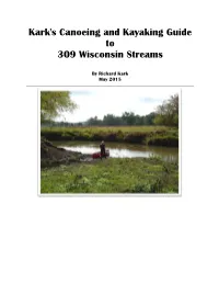 Kark's Canoeing and Kayaking Guide to 309 Wisconsin Streams