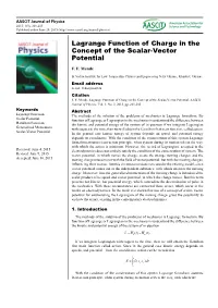 Lagrange Function of Charge in the Concept of the Scalar-Vector Potential F