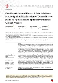 One Generic Mental Illness: a Principle-Based Psycho-Spiritual Explanation of General Factor P and Its Application to Spiritually Informed Clinical Practice
