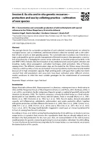 Session E: Ex Situ and in Situ Genetic Recourses – Protection and Use by Colleting Practice – Cultivation of New Species