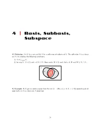 4 | Basis, Subbasis, Subspace