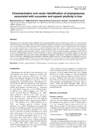 Characterization and Vector Identification of Phytoplasmas Associated with Cucumber and Squash Phyllody in Iran