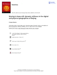Dynamic Stillness in the Digital and Physical Geographies of Beijing