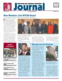 New Members Join NYCHA Board Change in Board Structure Takes Effect and Adds More Resident Representation YCHA Now Has Seven Board Mem- Nbers