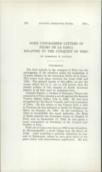 Some Unpublished Letters of Pedro De La Gasca Relating to the Conquest of Peru