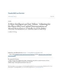 "Atkins:" Adjusting for the Flynn Effect in Capital Determinations of Mental Retardation Or Intellectual Disability Geraldine W