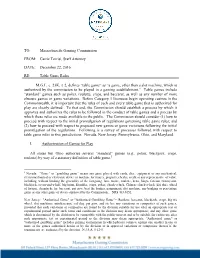 December 22, 2016 RE: Table Game Rules MGL C