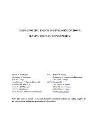 Mega-Sporting Events in Developing Nations: Playing The