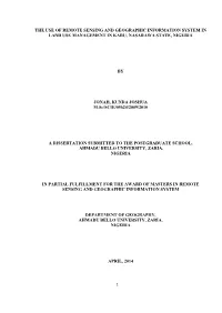 The Use of Remote Sensing and Geographic Information System in Land Use Management in Karu, Nasarawa State, Nigeria