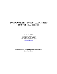 You Did What? Potential Pitfalls for the Franchisor