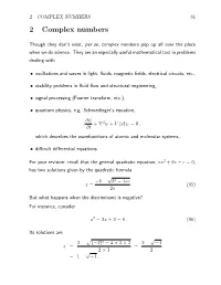 2 COMPLEX NUMBERS 61 2 Complex Numbers