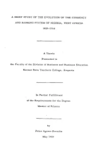 A Brief Study of the Evolution of the Currency And