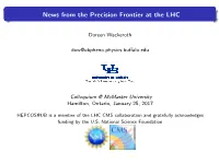 News from the Precision Frontier at the LHC